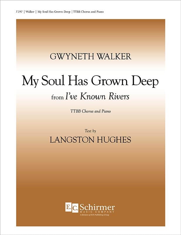 I've Known Rivers: No. 1 My Soul has Grown Deep