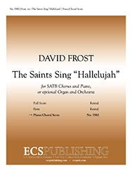 The Saints Sing Hallelujah!