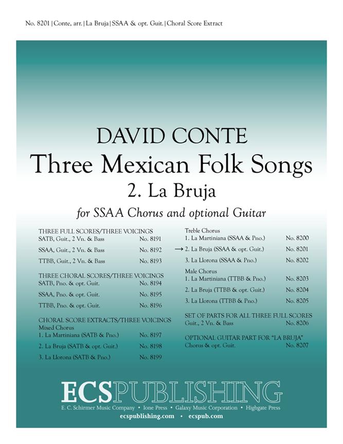 Three Mexican Folk Songs: 2. La Bruja