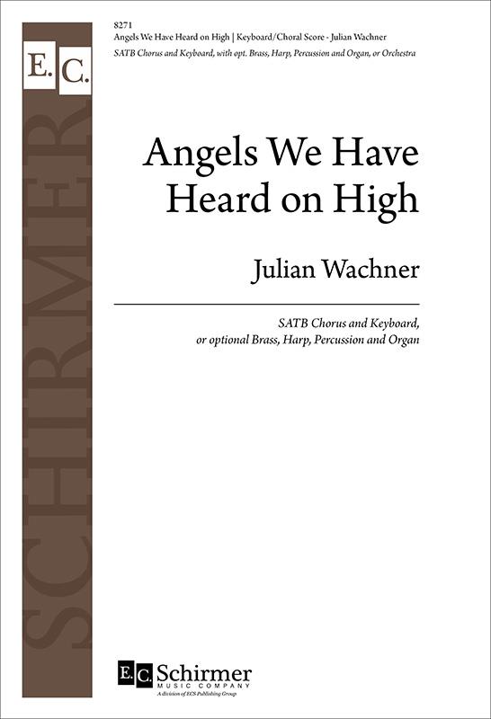 Angels We Have Heard On High