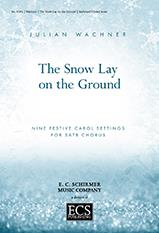 The Snow Lay On the Ground