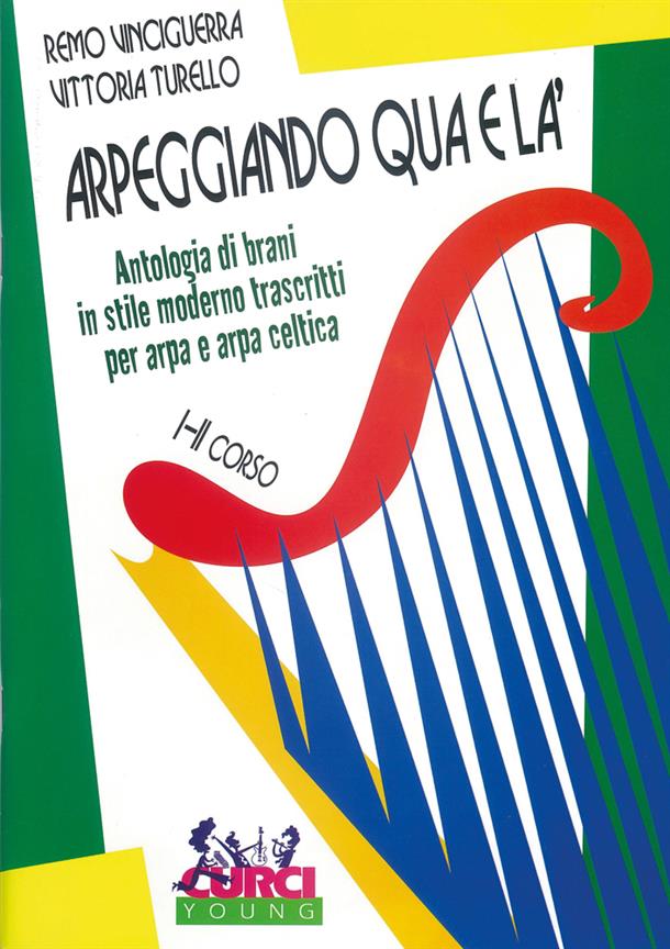 Arpeggiando Qua E Là I e II Corso