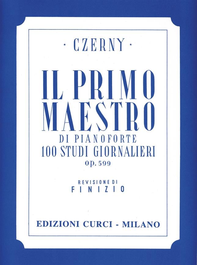 Primo Maestro 100 Studi Giornalieri Op 599