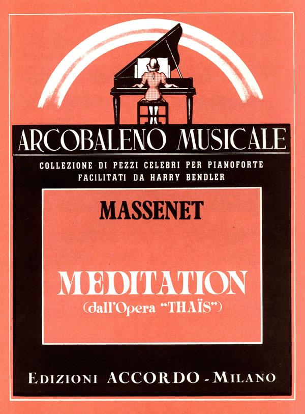 Meditation From Thais Arranged For Piano Solo