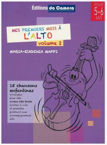 Mes Premiers Mois a l'Alto - Volume 2