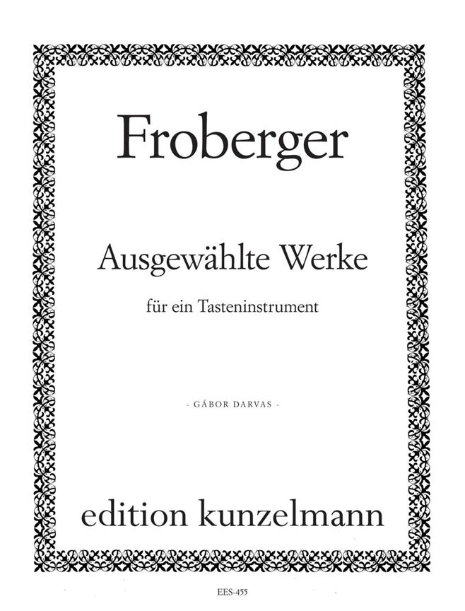 Ausgewählte Werke Für Ein Tasteninstrument