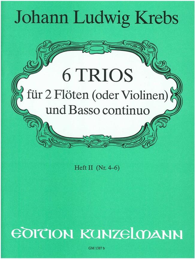 6 Trios Für 2 Flöten und Basso Continuo