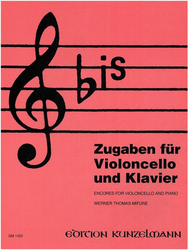 Zugaben Für Violoncello und Klavier
