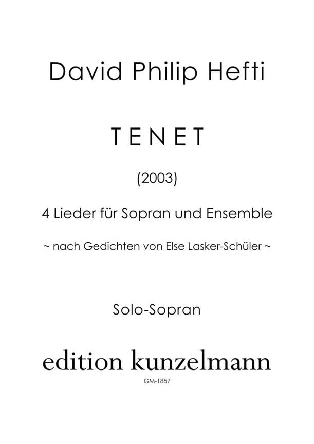Tenet, 4 Lieder Für Sopran und Ensemble