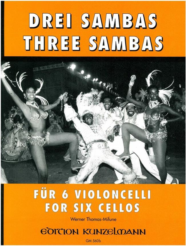 3 Sambas Für 6 Violoncelli