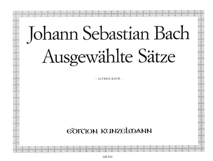 Ausgewählte Sätze Für Orgel