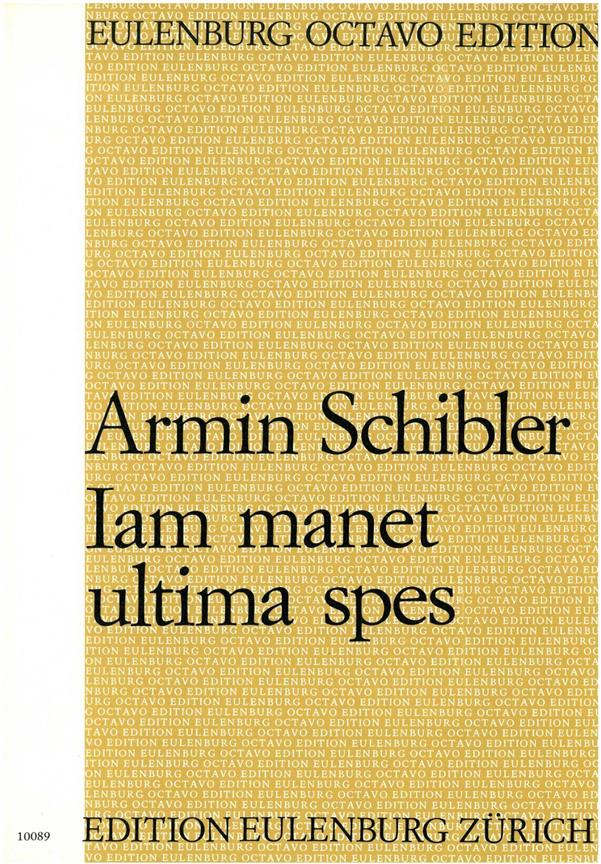 Iam Manet Ultima Spes Op. 92