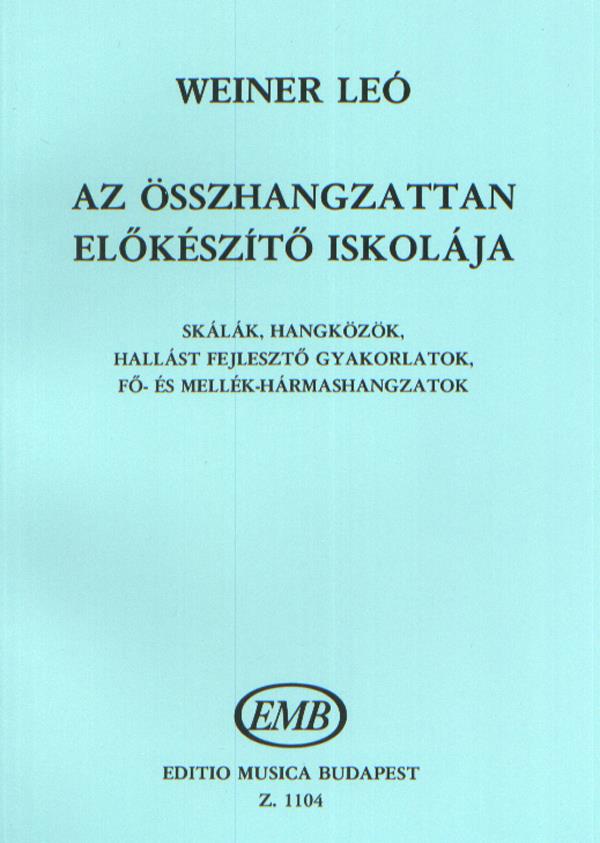 Az összhangzattan elökészítö iskolája