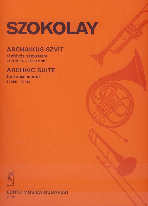 Archaic Suite für Blechbläser-Sextett