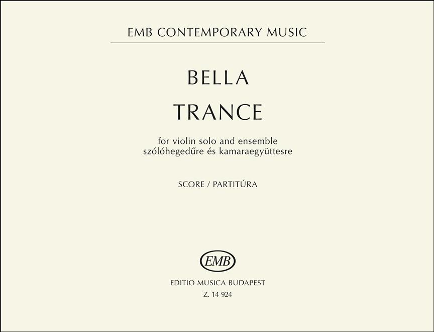 Trance - for violin solo and ensemble (2013)