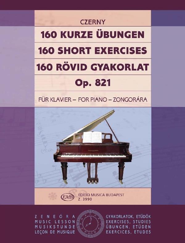 160 kurze Übungen op. 821