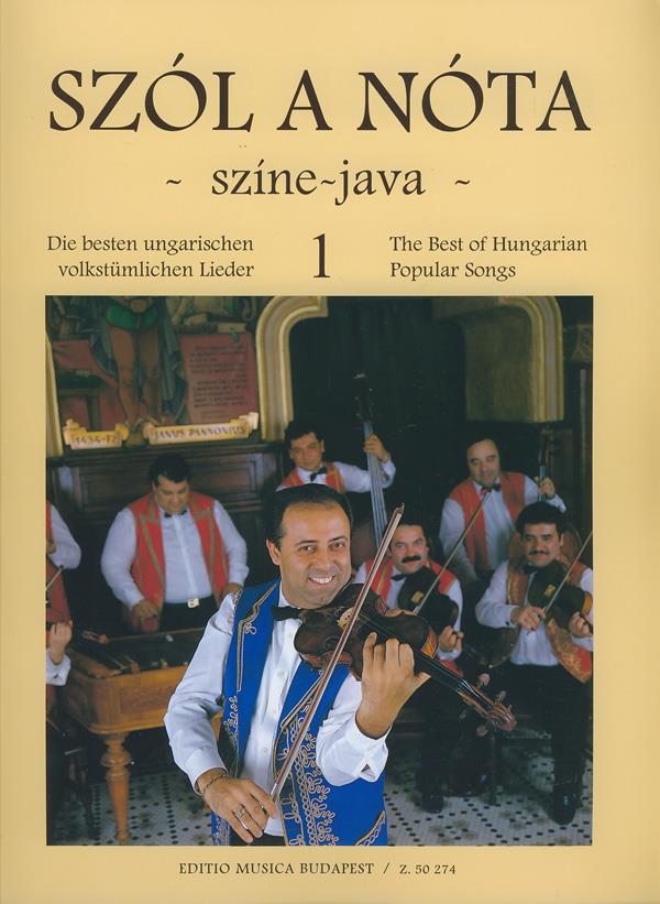 Szol a nota - színe-java I Die besten ungarischen