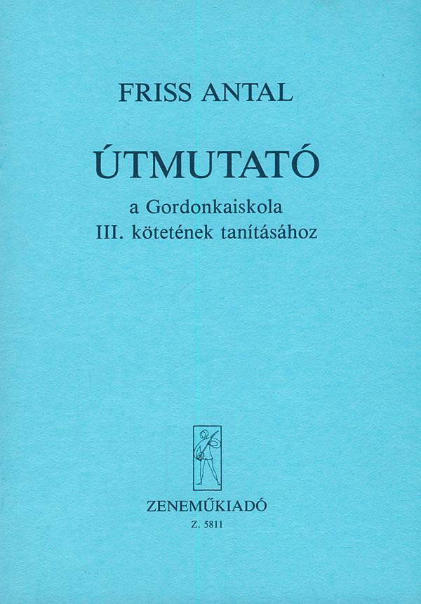 Útmutató a Gordonkaiskola tanításához V3