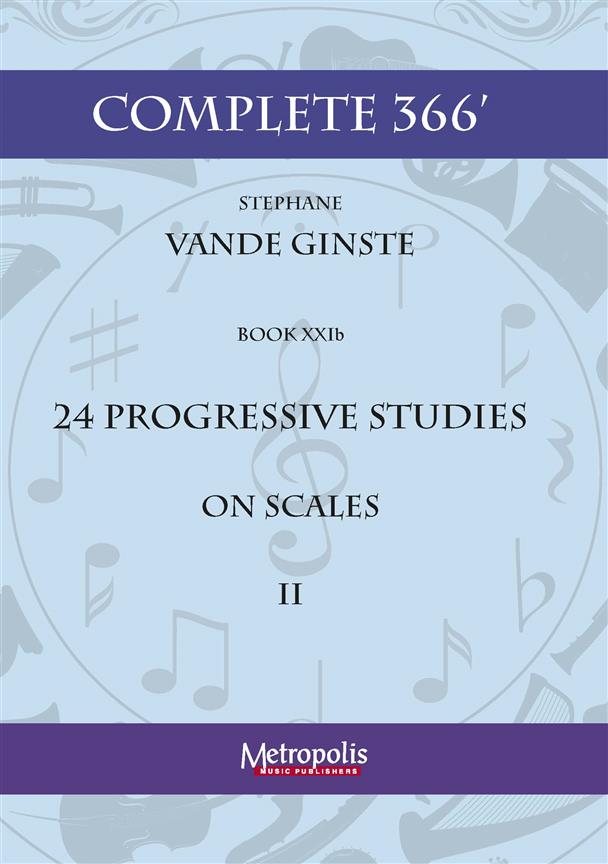 Complete 366' Book XXIb: Studies on Scales