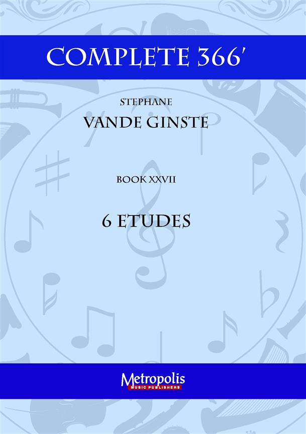 Complete 366' Book XXVII 6 Etudes