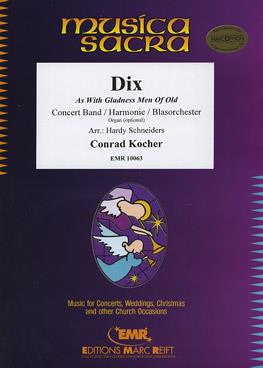 Dix (As With Gladness Men Of Old)