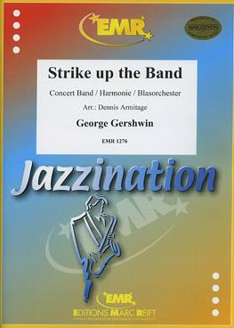 Strike up the Band