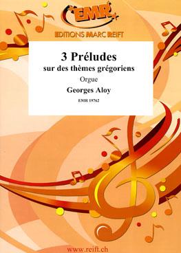 3 Préludes Grégoriens