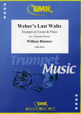 Weber's Last Waltz