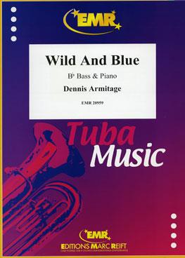 Wild And Blue