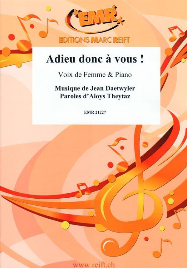 Adieu donc à vous!
