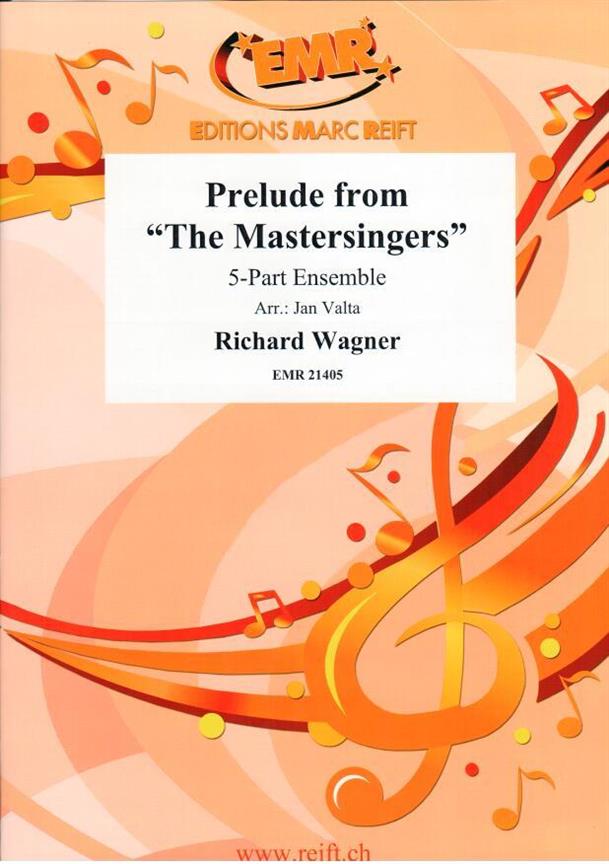 Prelude from the Mastersingers
