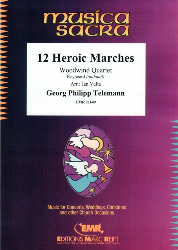 12 Heroic Marches