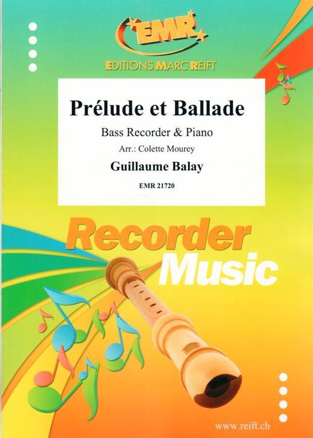 Prélude et Ballade