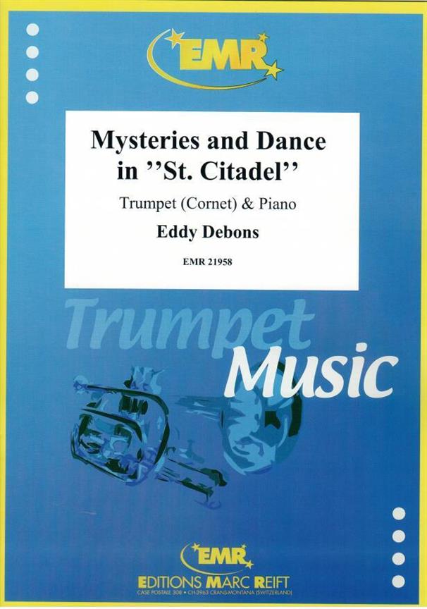 Mysteries and Dance in St. Citadel