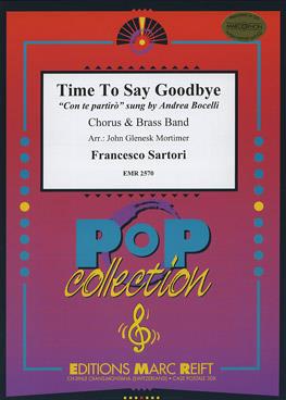 Time to say Goodbye + Chorus