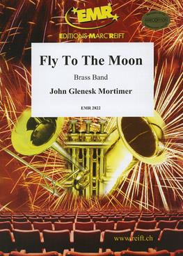 Fly To The Moon