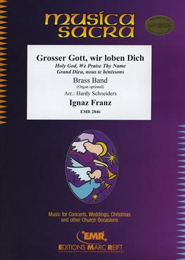 Grosser Gott, wir loben Dich (+ Organ optional)