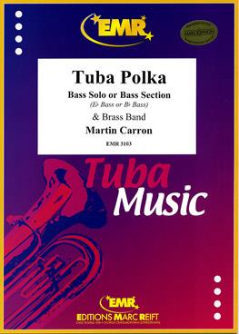 Tuba Polka (Eb Bass or Bb Bass Solo)
