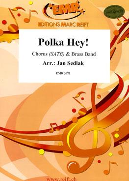 Polka Hey! (with Chorus SATB)