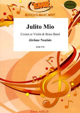 Julito Mio (Cornet Solo)