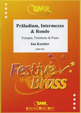 Präludium, Intermezzo & Rondo