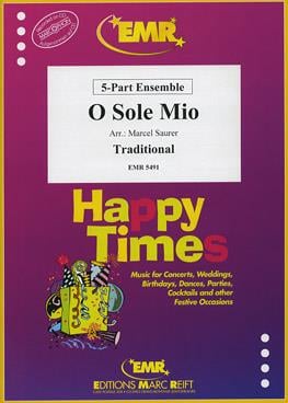 O Sole Mio (5 Part)