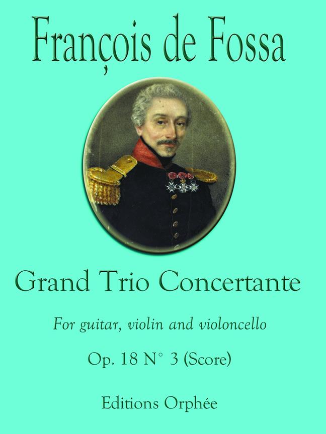 Grand Trio Concertante op. 18, no. 3