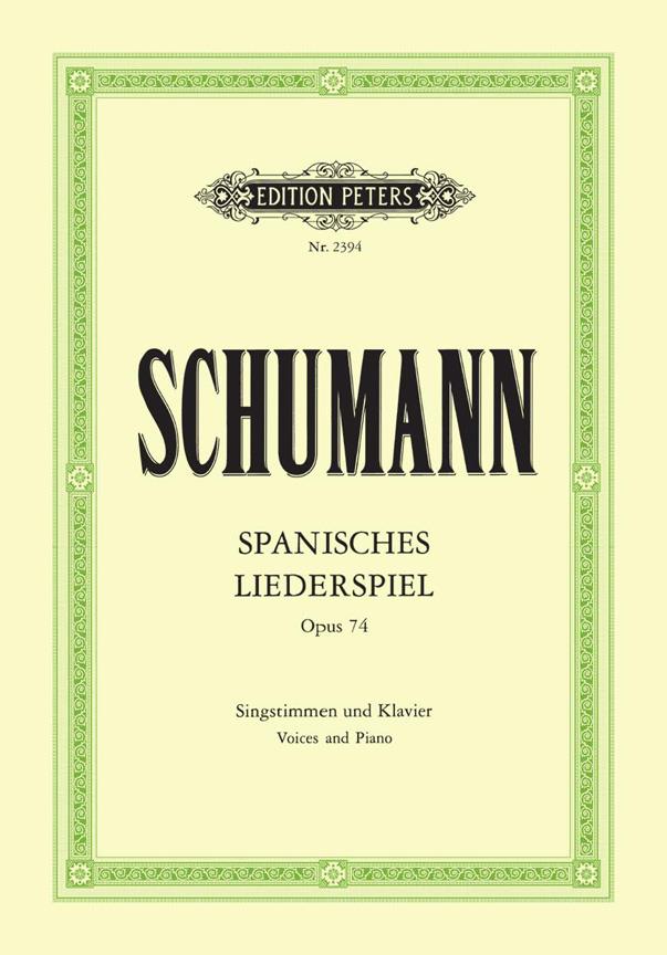 Spanisches Liederspiel (Op.74)