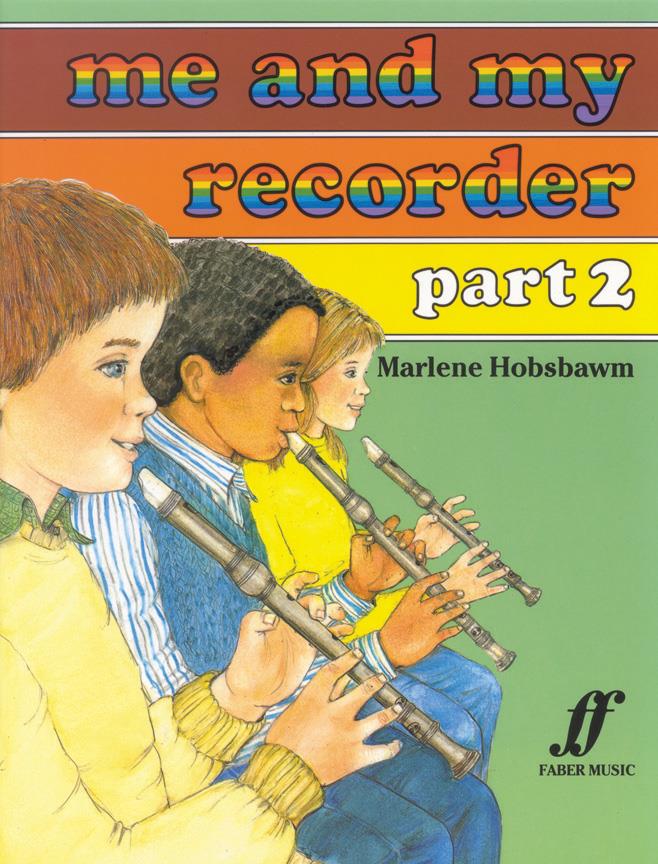 Me & My Recorder 2