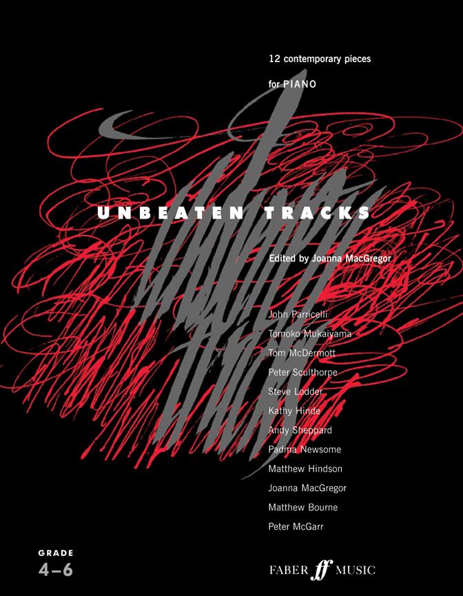 Unbeaten Tracks. Piano Grades 4-6