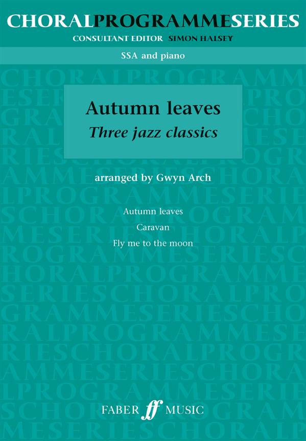 Autumn Leaves. SSA (CPS)
