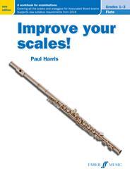 Improve your scales! Flute Grades 1-3