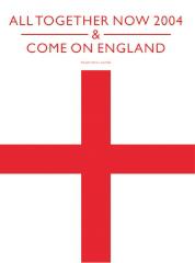 All Together Now/Come on England
