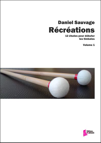 Récréations, Volume 1
